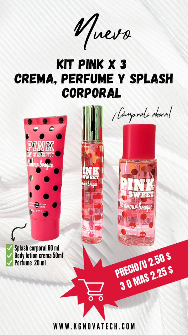 KIT X 3 PINK CREMA, PERFUME Y SPLASH