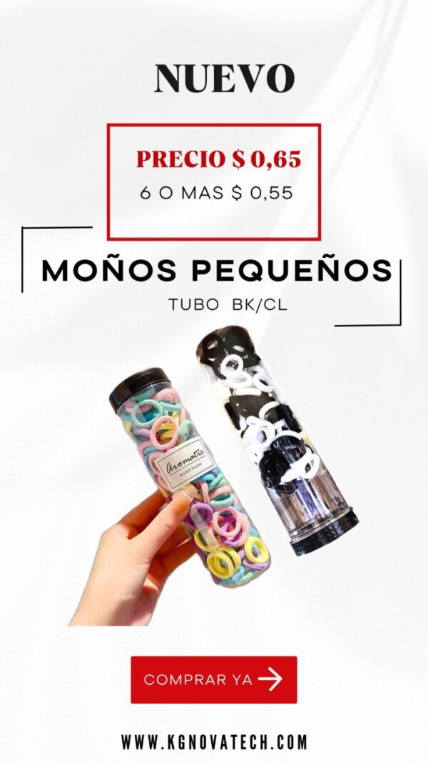 MOÑOS PEQUEÑOS TUBO  BK/CL - Imagen 2